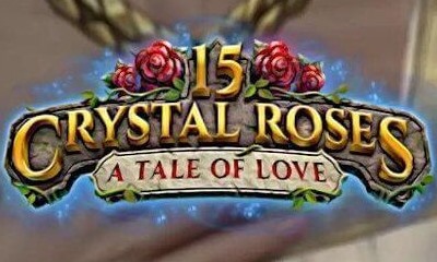 15 Crystal Roses: A Tale of Love